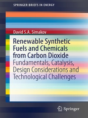 cover image of Renewable Synthetic Fuels and Chemicals from Carbon Dioxide